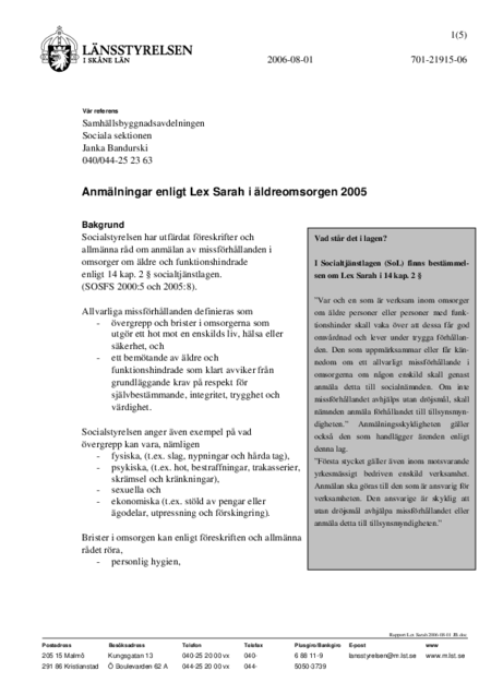 Anmälningar Enligt Lex Sarah I äldreomsorgen 2005 | Länsstyrelsen Skåne