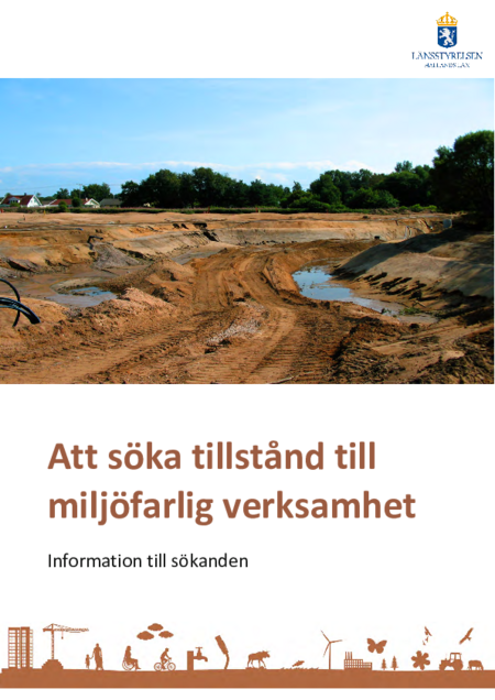 Att söka tillstånd till miljöfarlig verksamhet | Länsstyrelsen Halland