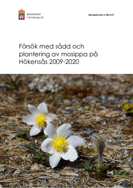 Försök med sådd och plantering av mosippa på Hökensås 2009-2020 ...