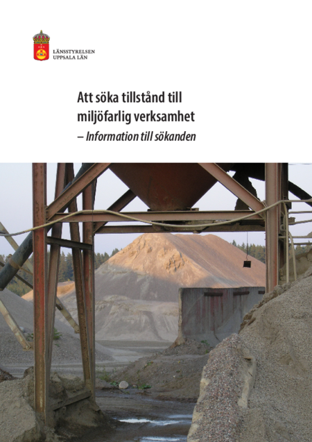 Att söka tillstånd till miljöfarlig verksamhet | Länsstyrelsen Uppsala