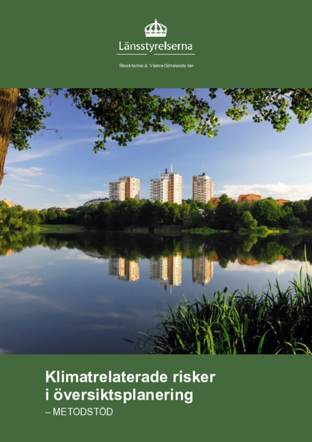 Klimatrelaterade risker i översiktsplanering - metodstöd ...