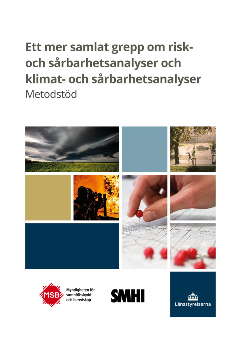 Ett mer samlat grepp om risk- och sårbarhetsanalyser och klimat- och ...